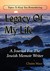 Legacy of My Life by Chaim Mazo