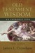 Old Testament Wisdom by James L. Crenshaw Old Testament Wisdom by James L. Crenshaw