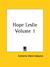 Hope Leslie Volume 1 (Paperback)