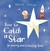 How to Catch a Star: Drawing and Colouring Book (Paperback)