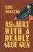 Assault with a Deadly Glue Gun (Hardcover)
