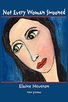 Not Every Woman Swooned Not Every Woman Swooned