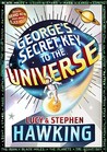 George's Secret Key to the Universe by Stephen Hawking George's Secret Key to the Universe by Stephen Hawking