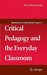 Critical Pedagogy and the E...