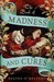 The Book of Madness and Cures (Paperback)
