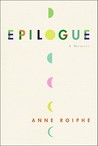 Epilogue by Anne Roiphe Epilogue by Anne Roiphe