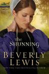The Shunning (The Heritage of Lancaster County, #1)