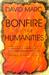 Bonfire of the Humanities: ...