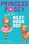 Princess Posey and the Next-Door Dog