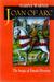 Joan of Arc: The Image of F...