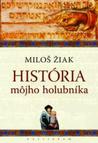 História môjho holubníka