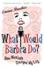 What Would Barbra Do?: How Musicals Changed My Life (Paperback)