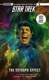The Entropy Effect (Star Trek, #2) The Entropy Effect (Star Trek, #2)