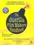 The Guerilla Film Makers Handbook by Chris Jones The Guerilla Film Makers Handbook by Chris Jones