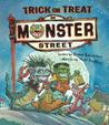 Trick or Treat on Monster Street Trick or Treat on Monster Street