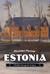 Estonia: A Ramble Through the Periphery