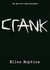 Crank (Crank, #1)