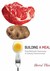 Building a Meal: From Molec...