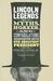 Lincoln Legends: Myths, Hoaxes, and Confabulations Associated with Our Greatest President