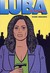 Love and Rockets, Vol. 19: ...
