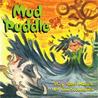 Mud Puddle by Robert N. Munsch