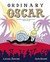 Ordinary Oscar