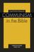 Communism in the Bible by José Porfirio Miranda