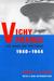 Vichy France: Old Guard and...