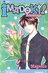 Imadoki!: Nowadays: Magnolia, Vol. 2 (Imadoki!: Nowadays, #2)