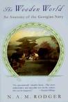 The Wooden World by N.A.M. Rodger The Wooden World by N.A.M. Rodger