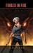 Forged in Fire by J.A. Pitts