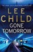 Gone Tomorrow (Jack Reacher, #13)