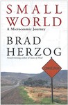 Small World: A Microcosmic Journey