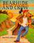 Bearhide and Crow