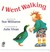 I Went Walking (Hardcover)