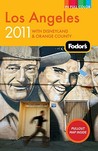 Fodor's Los Angeles 2011: with Disneyland & Orange County