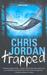Trapped by Chris  Jordan