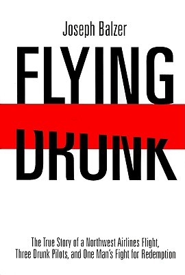 Flying Drunk by Joseph Balzer Flying Drunk by Joseph Balzer