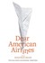 Dear American Airlines (Audio CD)