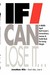 If I Can Lose It..