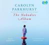 The Nobodies Album by Carolyn Parkhurst