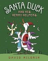 Santa Duck and His Merry Helpers Santa Duck and His Merry Helpers