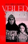 Veiled Sentiments by Lila Abu-Lughod Veiled Sentiments by Lila Abu-Lughod