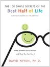 100 Simple Secrets of the Best Half of Life: What Scientists Have Learned and How You Can Use It