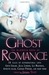 The Mammoth Book of Ghost Romance: 18 Tales of Love After Death. Edited by Trisha Telep (Paperback)