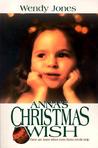 Anna's Christmas Wish Anna's Christmas Wish