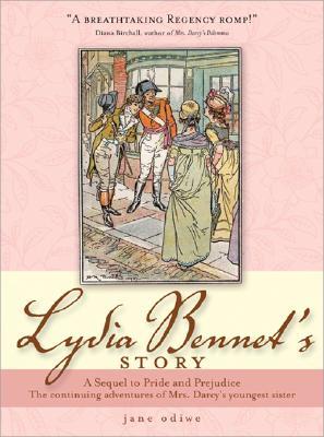 Lydia Bennet's Story by Jane Odiwe