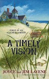 A Timely Vision A Timely Vision