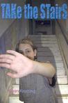 Take the Stairs Take the Stairs