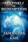 Sentinels of Redemption